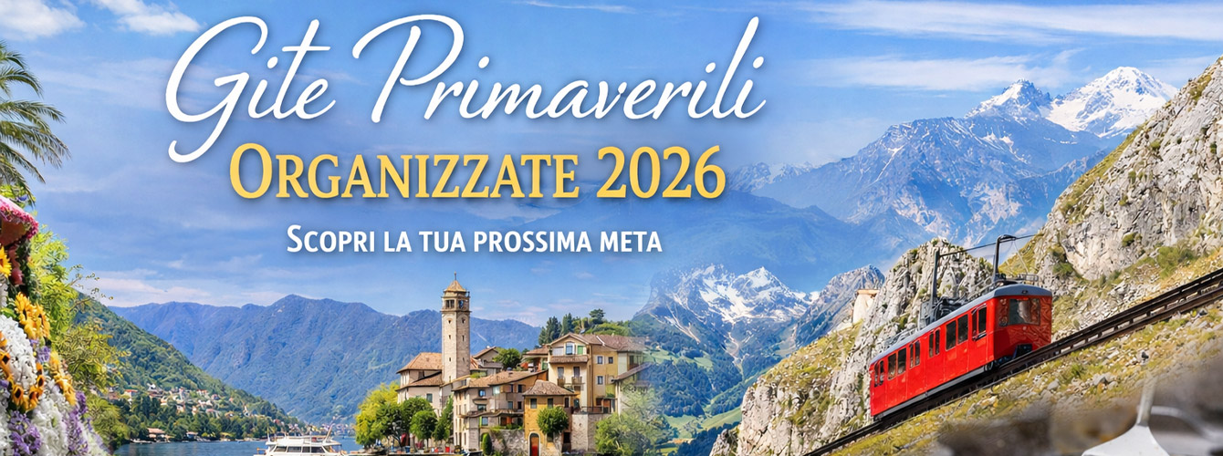 Gite primaverili organizzate 2026